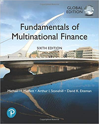 Fundamentals of Multinational Finance Global Edition (6th Edition) BY Moffett - Orginal Pdf